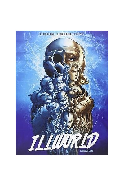 ILLWORLD MUNDO ENFERMO